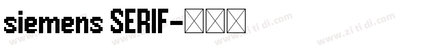 siemens SERIF字体转换